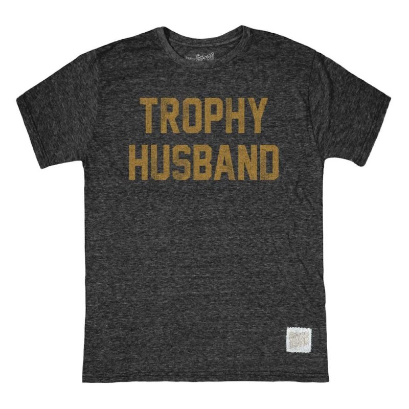 TANDPANTS Trophy Husband